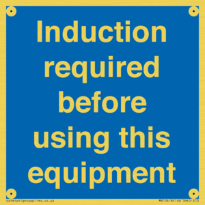 Induction required before using this equipment